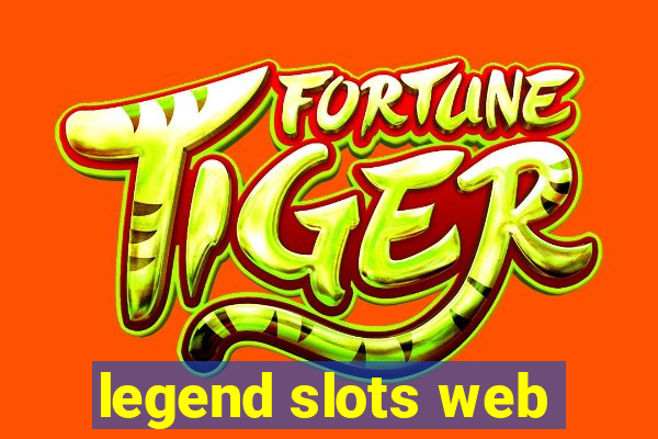 legend slots web